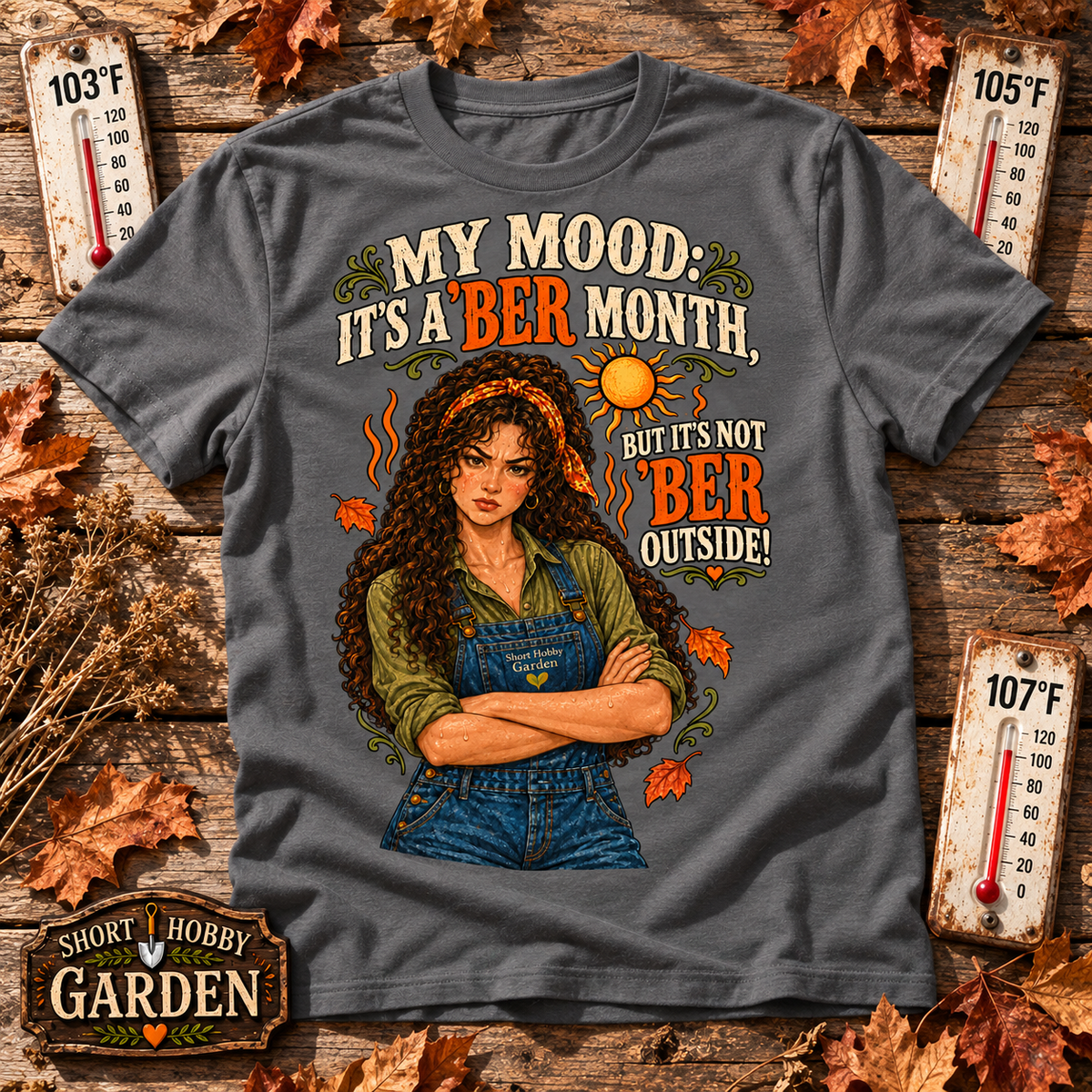 It's A 'ber Month Female T-Shirt