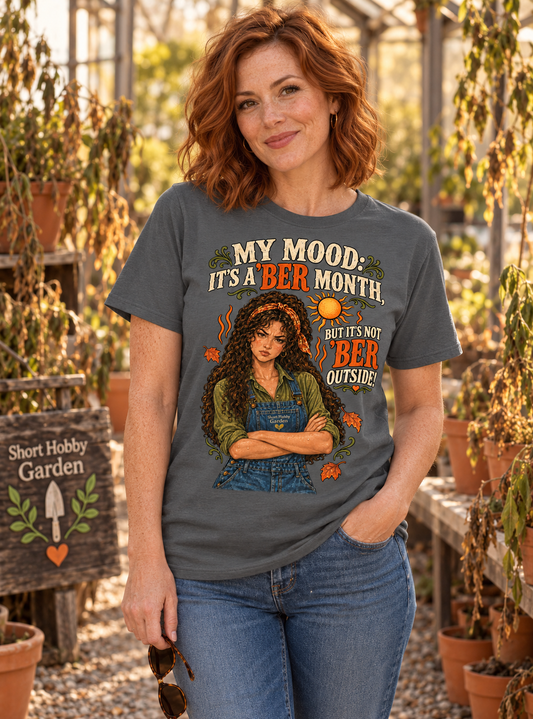 It's A 'ber Month Female T-Shirt