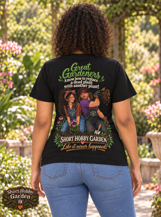 Good/Great Gardener T-shirt